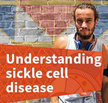 Understanding sickle cell disease